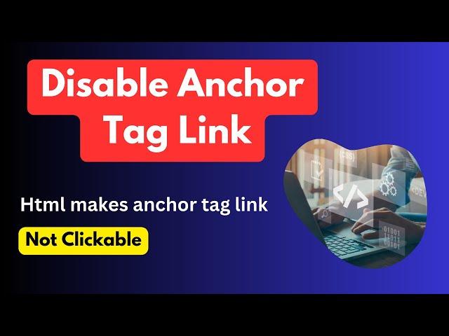 How  to Disable Anchor Tag Link ️​ Html makes anchor tag link not clickable  Simple