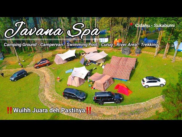 Javana Spa ‼️JUARA DEHH POKOK NYA‼️ Javana Spa Camping Ground | Camping di Javana Spa Cidahu