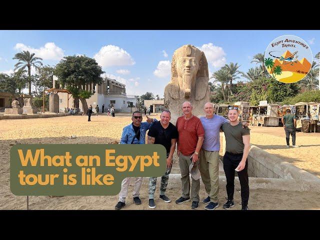 What a guided tour with Egypt Adventures Travel is like