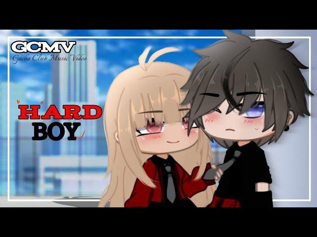 Hard Boy  | GCMV/GMV 「Gacha Club Music Video」