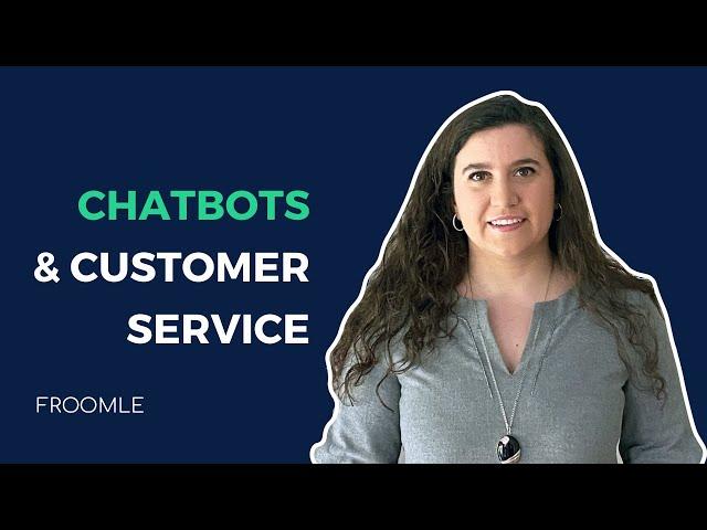 The future of chatbots and customer service