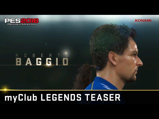 [Official] PES 2016: myClub Legends Teaser