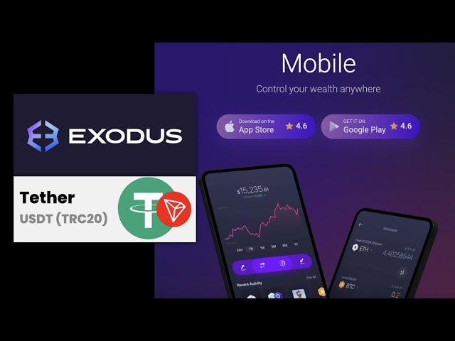 EXODUS Wallet and USDT TRC 20 Network TUTORIAL