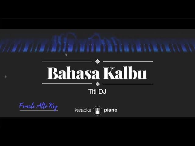 Raisa / Titi DJ - Bahasa Kalbu (KARAOKE PIANO - FEMALE LOWER KEY)