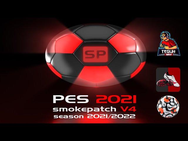 PES 2021 Smoke Patch V4 season 21/22