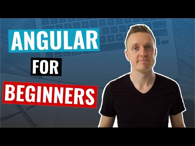 Angular Tutorial for Beginners to Advanced - Complete Zero to Hero Tutorial