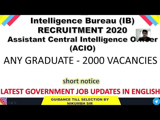 IB ACIO RECRUITMENT (2020-2021) ||LATEST GOVT JOB UPDATES IN ENGLISH