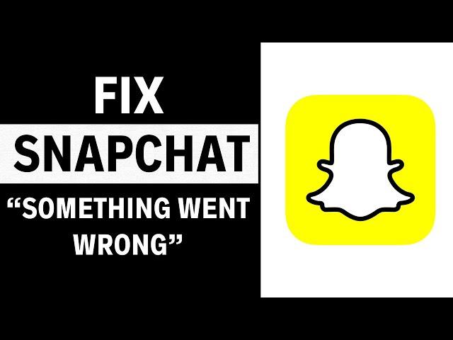 How to Fix My AI “Something Went Wrong” Error On Snapchat (100% WORKING)