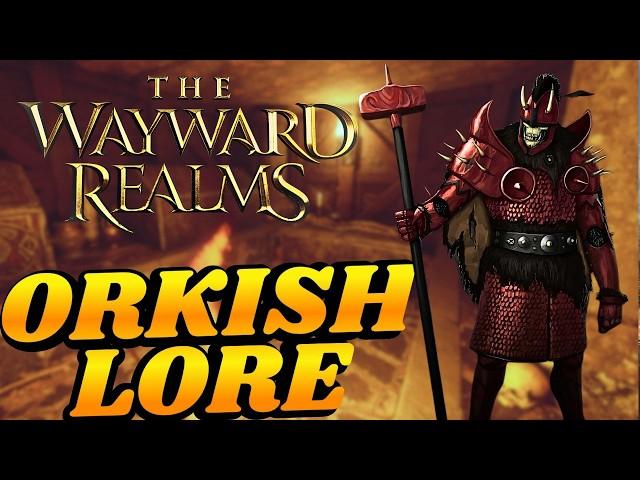 All About The Wayward Realms TOUGHEST Race - The Orks