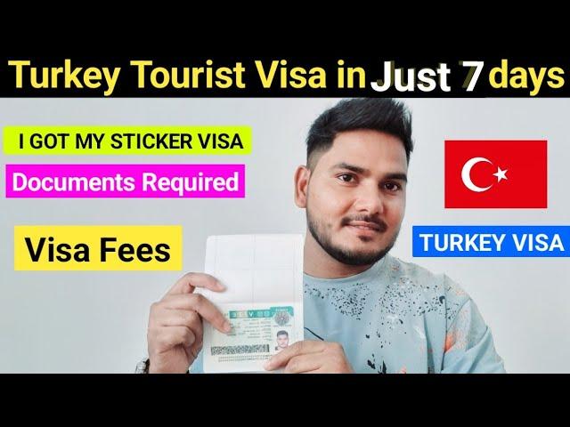 TURKEY  TOURIST VISA IN JUST 7 DAYS | HOW TO APPLY