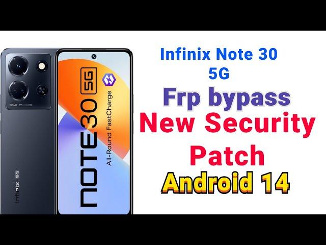 Infinix Note 30 5G Frp Bypass Android 14 ||