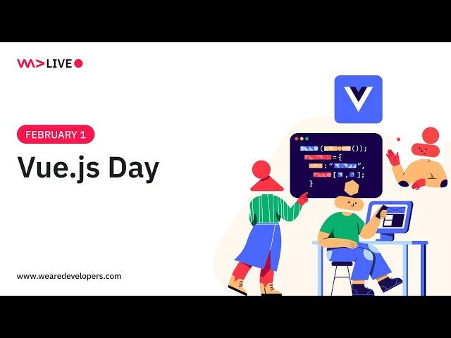 WeAreDevelopers LIVE - Vue.js Day