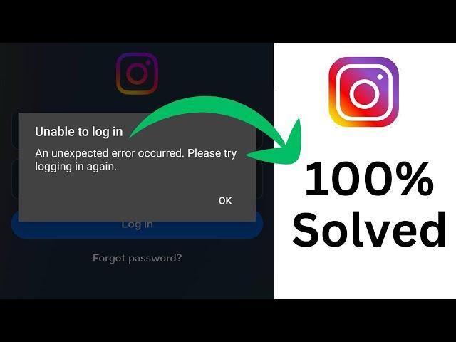 An Unexpected Error Occurred Please Try Logging in Again Instagram | Unable to Log in Instagram