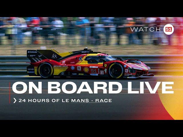 Onboard the #51 LIVE race action at 24H of Le Mans  2024 | Ferrari Hypercar Part 3