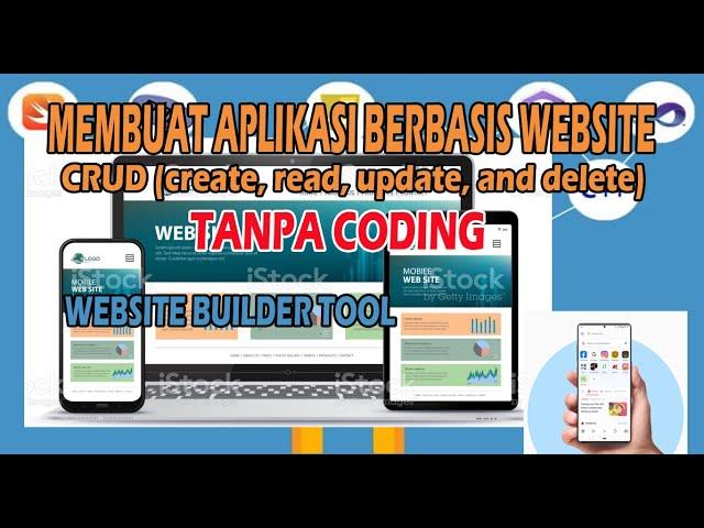 MEMBUAT APLIKASI BERBASIS WEBSITE TANPA CODING