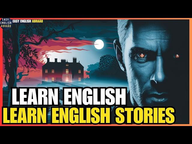 Learn English Through Story for Beginners Level 0 – Easy English Abraão