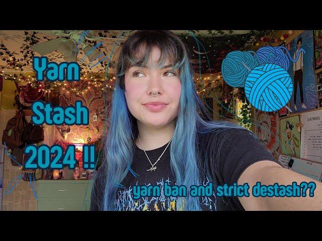 Yarn Stash 2024 | destashing, organization, and project plans