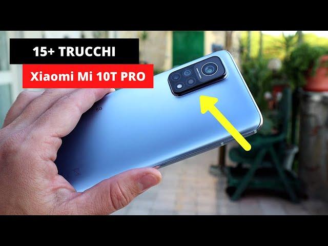 Xiaomi Mi 10T Pro: 15+ TRUCCHI e consigli DA SAPERE (miui 12)