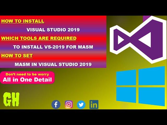 How to Install Visual Studio 2019 with Tools for MASM and How to set MASM In Visual Studio 2019