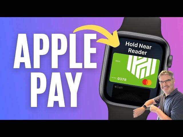 USE Apple Pay on Your Apple Watch TODAY!