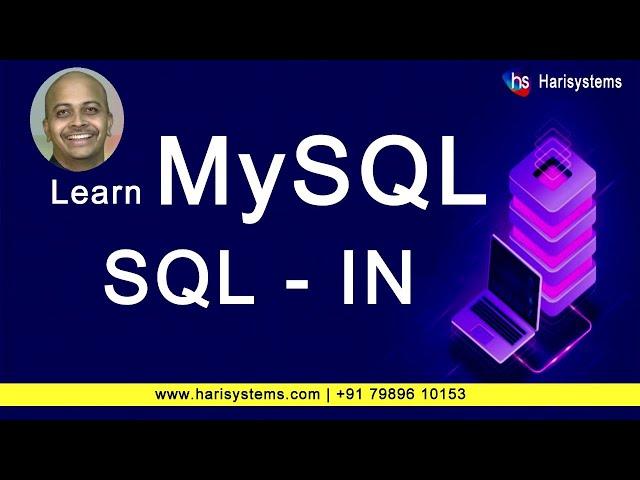 SQL Operators tutorial - IN Operator on SQL - SQL Tutorial with examples | Harisystems