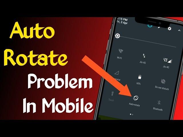 How to fix auto rotate on android | Auto rotate android | Mobile me auto rotate kaise kare