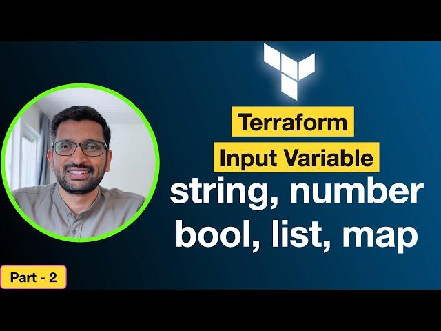 Terraform Input Variable (string, number, bool, list, map...) | How to use Terraform Input Variable