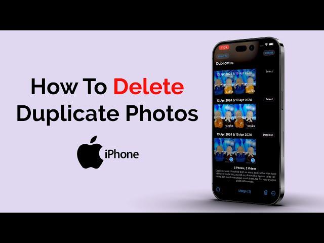 How To Delete All Duplicate Photos On iPhone?