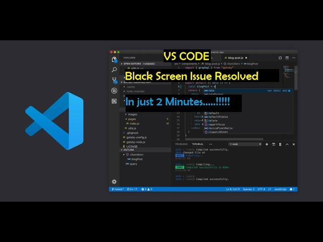 How to fix VS code black screen problem? || In just 2 minutes ||