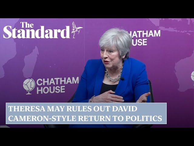 Theresa May rules out David Cameron-style return to politics