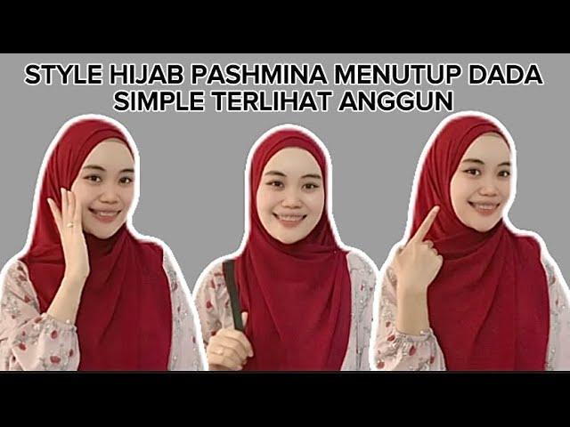 TUTORIAL HIJAB PASHMINA MENUTUP DADA || SIMPLE TERLIHAT ANGGUN || By Nurul Muafika