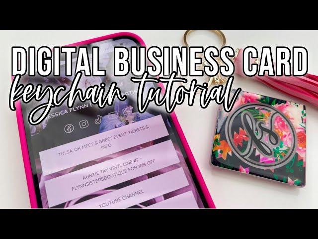 Digital Business Card Keychain Tutorial