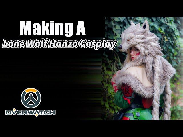 COSPLAY TUTORIAL: Making A Lone Wolf Hanzo Cosplay from Overwatch