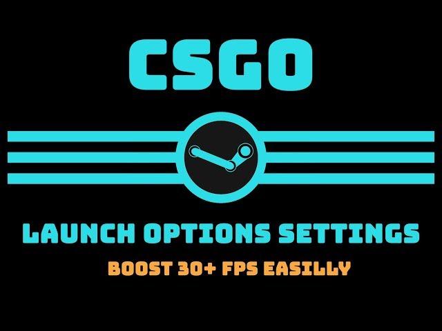 Csgo launch settings for fps boost!!