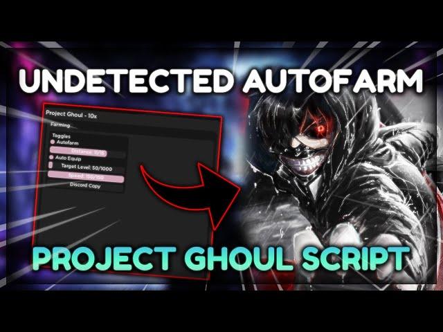 *UNDETECTED* PROJECT GHOUL SCRIPT/HACK GUI  AUTOFARM  Roblox Project Ghoul Script (NO LINKVERTISE)