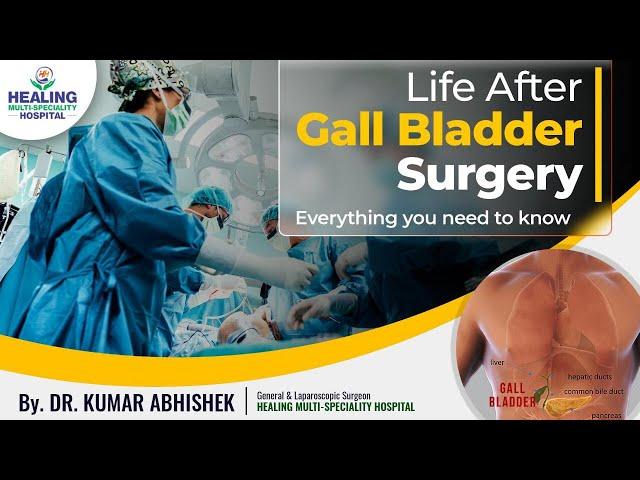Life After Gall Bladder Removal | Know Everything | Treatment Options | Best Hospital in Chandigarh