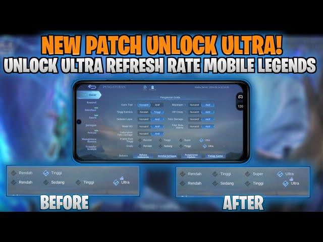 WOW! Cara Unlock Grafik Ultra 120FPS Mobile Legends Tanpa Root! Langsung Smooth 100%