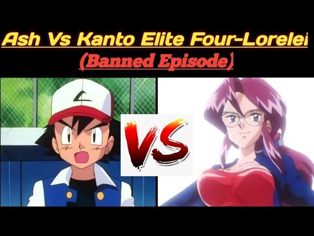 Ash Vs Kanto Elite Four-Lorelei (Banned episode clip)