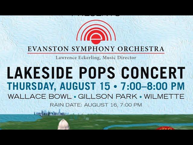 Evanston Symphony Orchestra Summer Pops concert