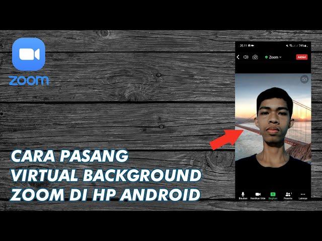 Cara Mengganti Virtual Background Zoom di Hp Android