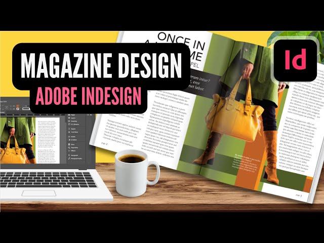 InDesign Tutorial | How to Design Magazines for Beginners to Print & Publish Spreads