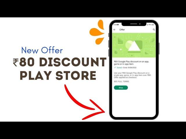 ₹80 Discount on Play Store | Google Play Store Offer | 2022