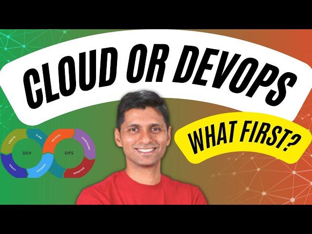 Cloud or DevOps? | Which one should you learn first? | Understand in 3 minutes