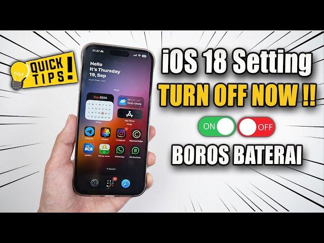 iOS 18 Setting - TURN OFF NOW‼️ Bikin Boros Baterai iPhone