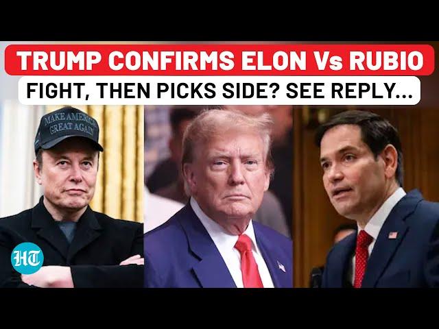 Trump Confirms Fight Between Elon Musk & Marco Rubio, Then Picks Side? Watch Reply To Reporter| DOGE