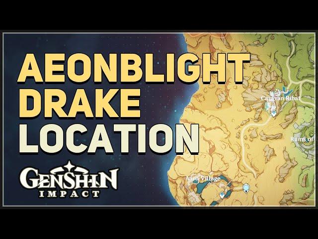 Aeonblight Drake Location Genshin Impact