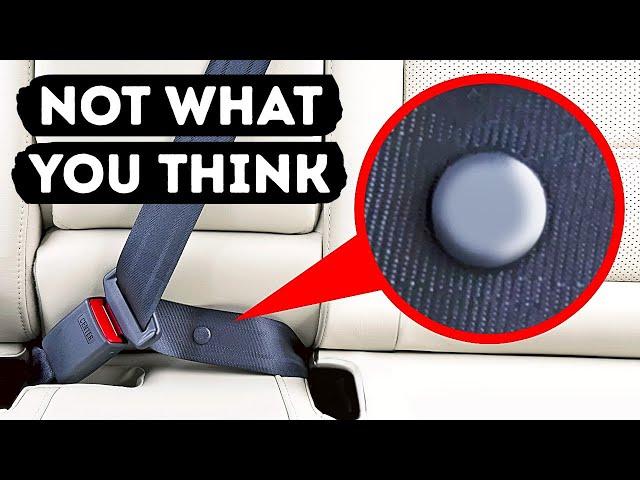 Secret Button on a Seat Belt and 25 Things with Hidden Purposes