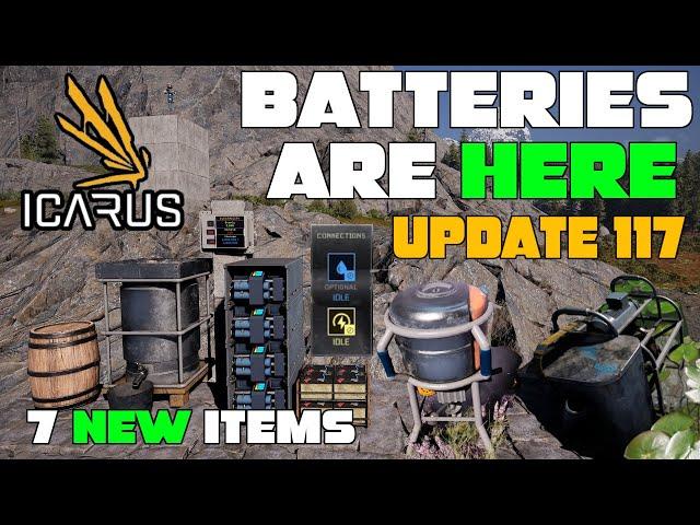 Batteries & Networks Are HERE! Icarus Week 117 Update! 7 NEW Items, Unlimited DeepVeins & IDLE MODE!