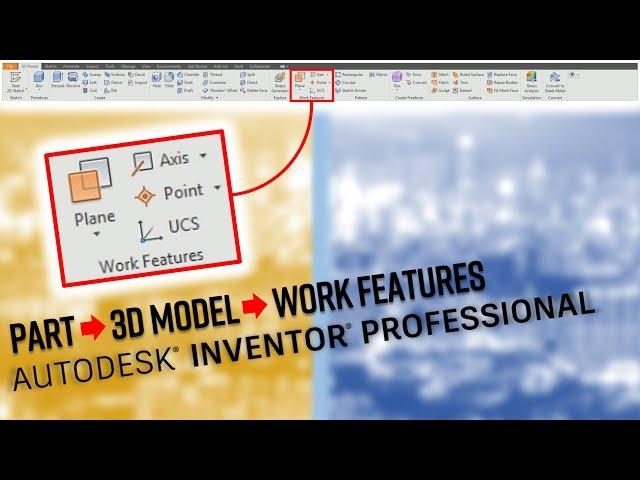 AUTODESK INVENTOR EVERY BUTTON EXPLAINED! Part - 3D Model - Work Features