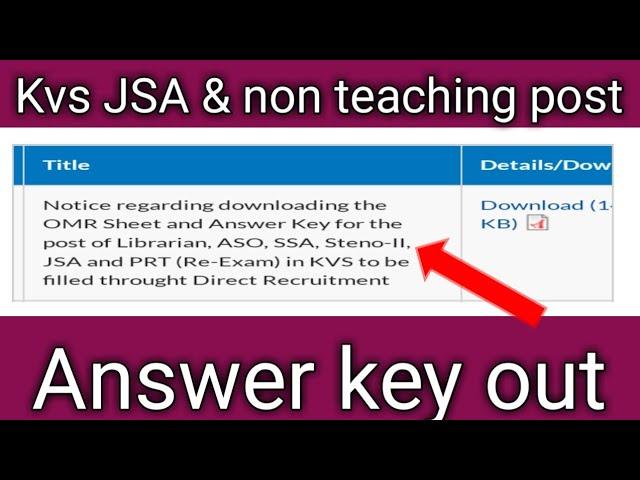 Kvs JSA & non teaching post answer key out ||